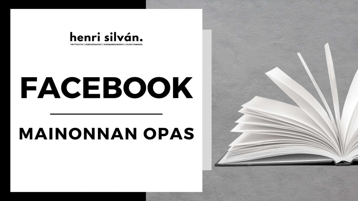Opas Facebook-mainontaan